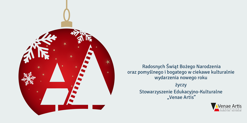 Na biało-szarym tle umieszczono po lewej stronie grafikę przedstawiającą czerwoną bombkę ozdobioną białymi elementami przedstawiającymi płatki śniegu i choinki oraz niewielkimi złotymi gwiazdkami. Po prawej znajdują się życzenia świąteczne o treści: Radosnych Świąt Bożego Narodzenia oraz pomyślnego i bogatego w ciekawe kulturalnie wydarzenia nowego roku życzy Stowarzyszenie Edukacyjno-Kulturalne „Venae Artis”. Pod życzeniami umieszczono logotyp stowarzyszenia.